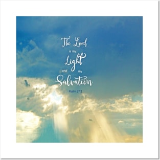 Psalm 27:1 The LORD is my Light and my Salvation - Bible Verse Scripture with Glorious Sunlight Rays and Clouds Posters and Art